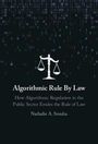 Nathalie A. Smuha: Algorithmic Rule By Law, Buch