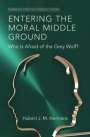 Hubert J. M. Hermans: Entering the Moral Middle Ground, Buch