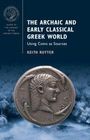 Keith Rutter: The Archaic and Early Classical Greek World, Buch