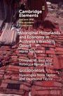 Douglas W. Bird: Aboriginal Homelands and Economy in Australia's Western Desert, Buch