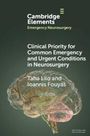 Taha Lilo: Clinical Priority for Common Emergency and Urgent Conditions in Neurosurgery, Buch
