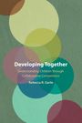 Rebecca R. Garte: Developing Together, Buch