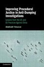 Abdulkadir Yilmazcan: Improving Procedural Justice in Anti-Dumping Investigations, Buch
