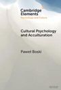 Pawel Boski: Cultural Psychology and Acculturation, Buch