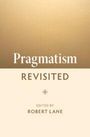 Pragmatism Revisited, Buch