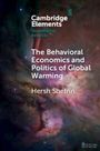 Hersh Shefrin: The Behavioral Economics and Politics of Global Warming, Buch