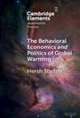 Hersh Shefrin: The Behavioral Economics and Politics of Global Warming, Buch