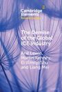 Arie Lewin: The Demise of the Global Ice Industry, Buch