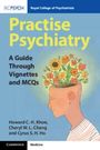 Cheryl WL Chang: Practise Psychiatry, Buch