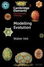 Walter Veit: Modelling Evolution, Buch