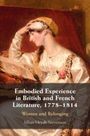 Jillian Heydt-Stevenson: Embodied Experience in British and French Literature, 1778-1814, Buch