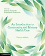 : An Introduction to Community and Primary Health Care, Buch