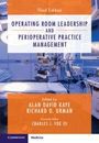 Operating Room Leadership and Perioperative Practice Management, Buch