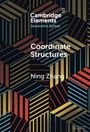 Ning Zhang: Coordinate Structures, Buch