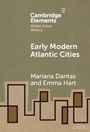 Mariana Dantas: Early Modern Atlantic Cities, Buch
