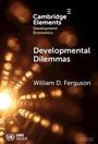 William D. Ferguson: Developmental Dilemmas, Buch
