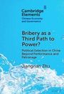 Jiangnan Zhu: Bribery as a Third Path to Power?, Buch