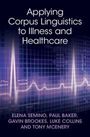 Elena Semino: Applying Corpus Linguistics to Illness and Healthcare, Buch