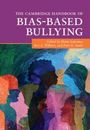 Text: "The Cambridge Handbook of Bias-Based Bullying, Edited by Marco Sapouna, Roy A. Williams, Peter K. Smith." Illustration: Bunte Silhouetten.