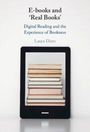 Laura Dietz: E-books and 'Real Books', Buch