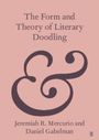 Jeremiah R. Mercurio: The Form and Theory of Literary Doodling, Buch