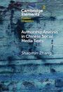 Shaomin Zhang: Authorship Analysis in Chinese Social Media Texts, Buch