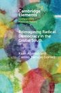 Kaan A¿artan: Reimagining Radical Democracy in the Global South, Buch