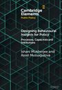 Assel Mussagulova: Designing Behavioural Insights for Policy, Buch