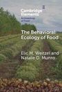 "Cambridge Elements: Archaeology of Food" mit Feldansicht im Hintergrund. Autoren: Elic M. Weitzel, Natalie D. Munro.