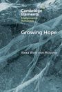 Alexa Weik von Mossner: Growing Hope, Buch