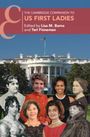 : The Cambridge Companion to US First Ladies, Buch