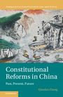 Qianfan Zhang: Constitutional Reforms in China, Buch