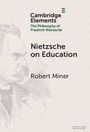 "Nietzsche on Education" von Robert Miner. Links ist eine Skizze eines Mannes mit Schnurrbart.