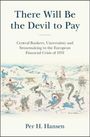 Per H. Hansen: There Will Be the Devil to Pay, Buch