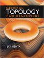 Jay Mehta: General Topology for Beginners, Buch