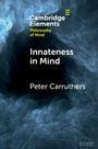 Oben: "Cambridge Elements", "Philosophy of Mind". Mitte: "Innateness in Mind". Unten: "Peter Carruthers". Hintergrund aus blauen Wolken.