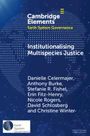 Danielle Celermajer: Institutionalising Multispecies Justice, Buch