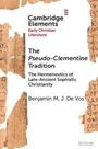 Benjamin M J de Vos: The Pseudo-Clementine Tradition, Buch