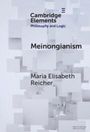Maria Elisabeth Reicher: Meinongianism, Buch