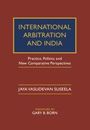 Jaya Vasudevan Suseela: International Arbitration and India, Buch