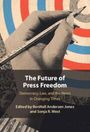 : The Future of Press Freedom, Buch