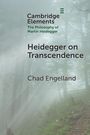 Chad Engelland: Heidegger on Transcendence, Buch