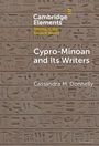 Cassandra M. Donnelly: Cypro-Minoan and Its Writers, Buch