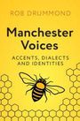 Rob Drummond: Manchester Voices, Buch