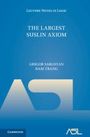Grigor Sargsyan: The Largest Suslin Axiom, Buch