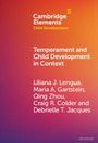 Liliana J. Lengua: Temperament and Child Development in Context, Buch