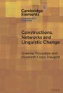 Elizabeth Closs Traugott: Constructions, Networks and Linguistic Change, Buch