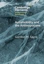Gordon M. Sayre: Automobility and the Anthropocene, Buch