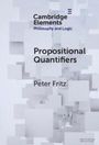 Peter Fritz: Propositional Quantifiers, Buch