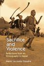 Marie Lecomte-Tilouine: Sacrifice and Violence, Buch